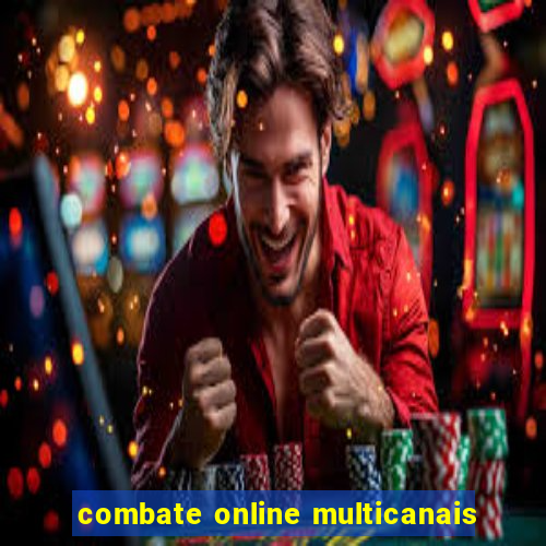 combate online multicanais